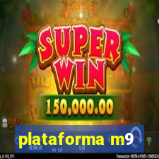 plataforma m9